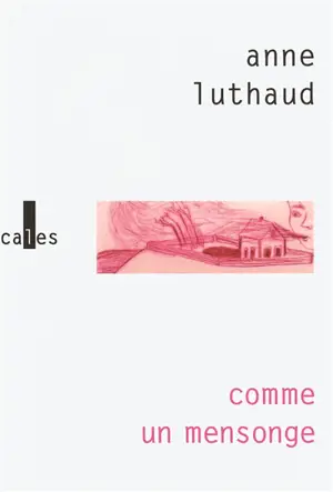 Comme un mensonge