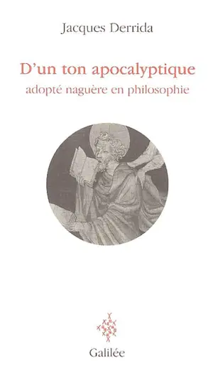 D'un ton apocalyptique adopté naguère en philosophie