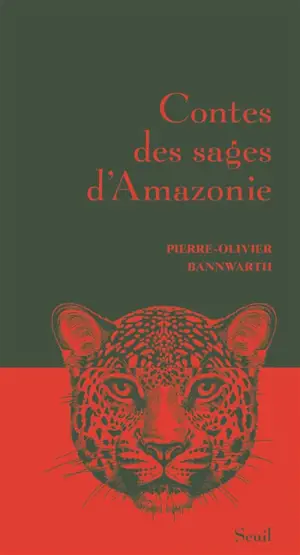Contes des sages d'Amazonie