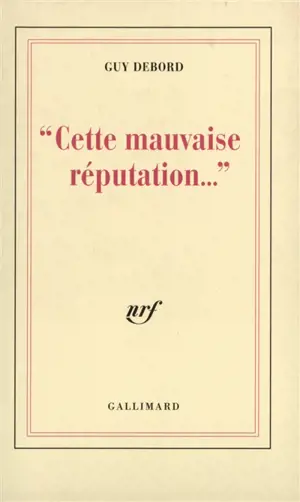 Cette mauvaise réputation