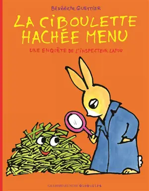 Une enquête de l'inspecteur Lapou. La ciboulette hachée menu