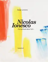 Nicolas Ionesco : du spirituel dans l'art