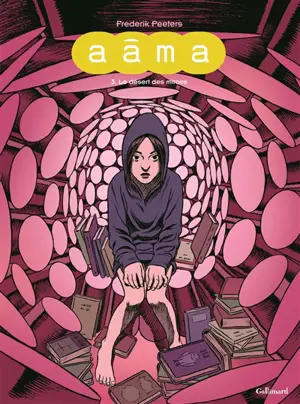 Aâma. Vol. 3. Le désert des miroirs