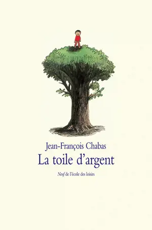 La toile d'argent