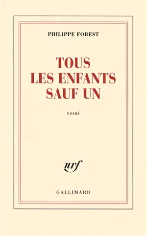 Tous les enfants sauf un : essai