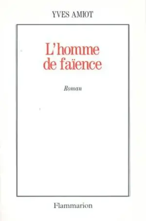 L'Homme de faïence