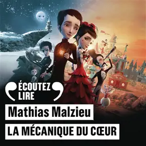 La mécanique du coeur