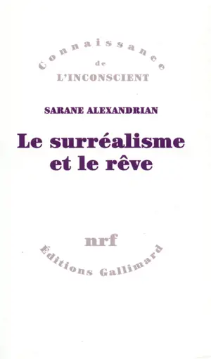 Le Surréalisme et le rêve