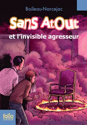 SANS ATOUT ET L'INVISIBLE AGRESSEUR