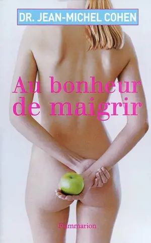 Au bonheur de maigrir