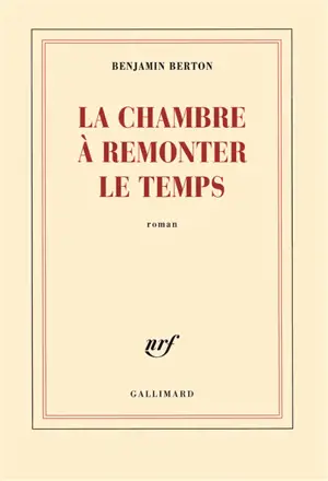 La chambre à remonter le temps