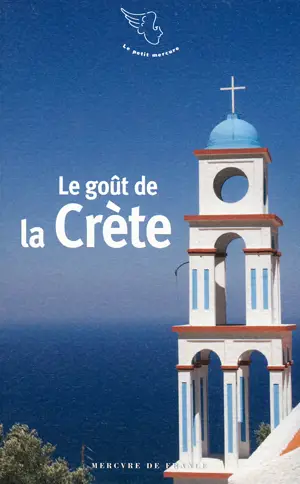 LE GOUT DE LA CRETE