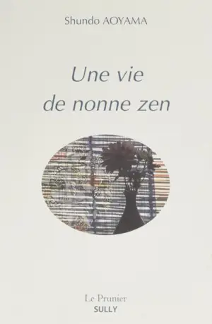 Une vie de nonne zen