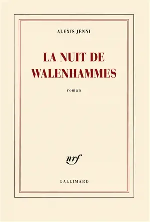 La nuit de Walenhammes