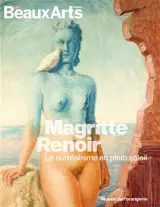 Magritte, Renoir : le surréalisme en plein soleil : Musée de l'Orangerie