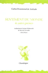 Sentiment du monde : & autres poèmes