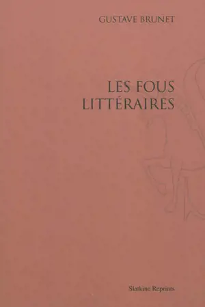 Les fous littéraires