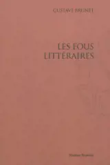 Les fous littéraires