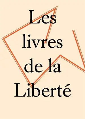 Les livres de la liberté