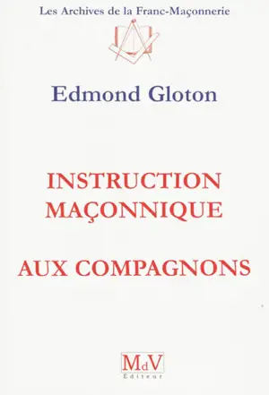 Instruction maçonnique aux compagnons