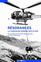 Résonances : la dimension sonore des Alpes