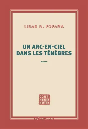 Un arc-en-ciel dans les ténèbres