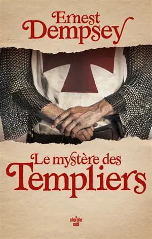 Une aventure de Sean Wyatt. Le mystère des Templiers