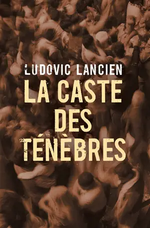 La caste des ténèbres