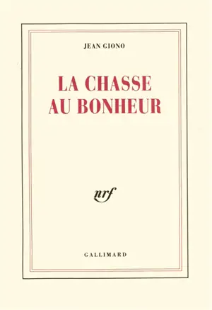 La Chasse au bonheur