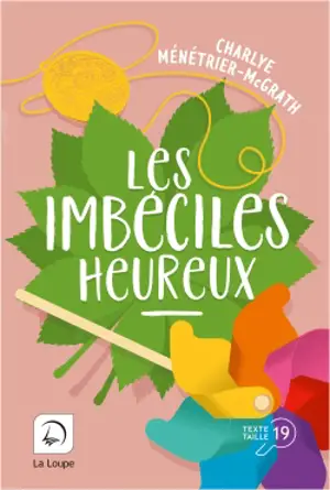 Les imbéciles heureux