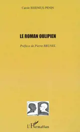 Le roman oulipien