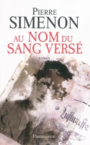 Au nom du sang versé