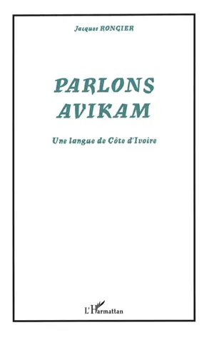 Parlons avikam : une langue de Côte d'Ivoire