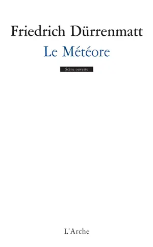 Le météore : une comédie en deux actes, version viennoise de 1978
