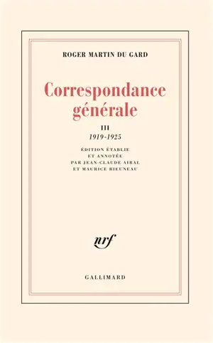 Correspondance générale. Vol. 3. 1919-1925