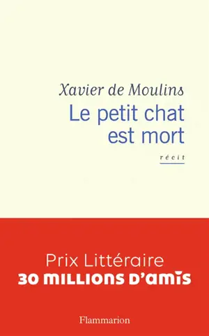 Le petit chat est mort : récit