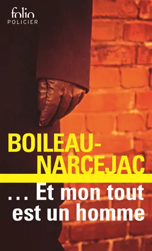 Et mon tout est un homme