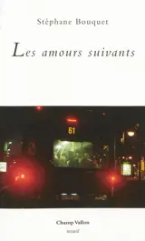 Les amours suivants