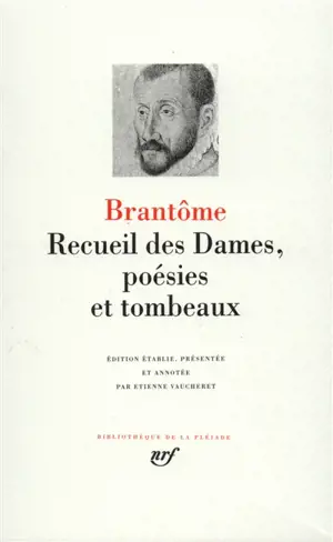 Recueil des dames, poésie et tombeaux