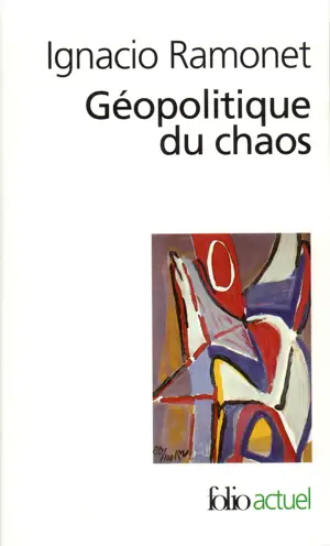 GEOPOLITIQ DU CHAOS -FOLIO ACT-