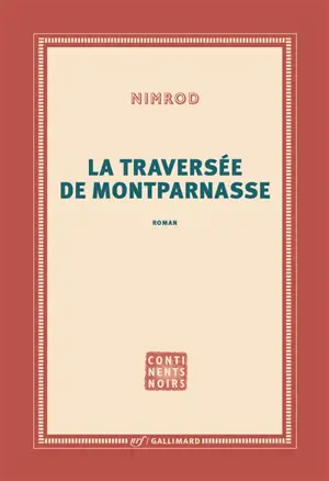 La traversée de Montparnasse