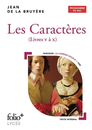 Les caractères, livres V à X : programme du bac