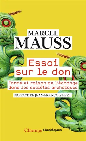 Essai sur le don : forme et raison de l'échange dans les sociétés archaïques