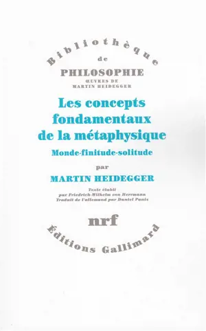 Les concepts fondamentaux de la métaphysique : monde, finitude, solitude