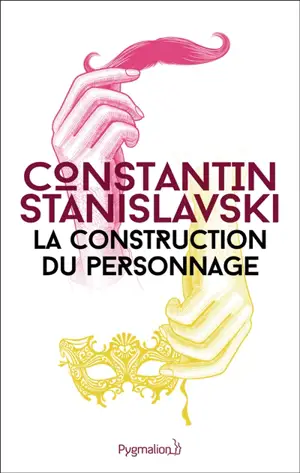 La construction du personnage. Building a character