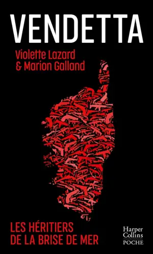 Vendetta : les héritiers de la Brise de mer