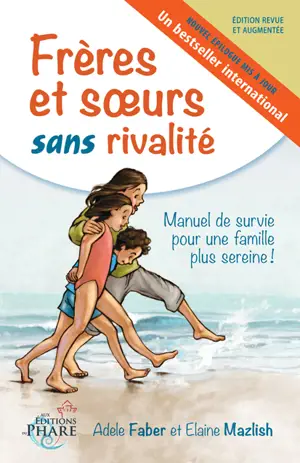 FRERES ET SOEURS SANS RIVALITE