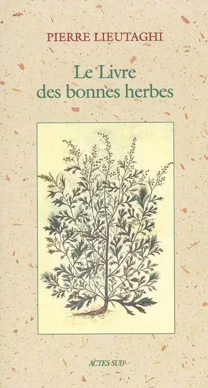 Le livre des bonnes herbes