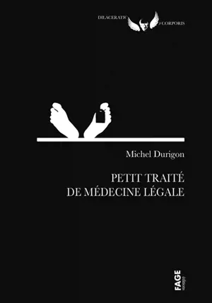 Petit traité de médecine légale