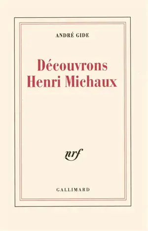 Découvrons Henri Michaux